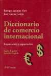 DICCIONARIO DE COMERCIO INTERNACIONAL... INGLES - ESPAÑOL/ SPANISH - E