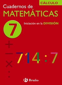 7. CUADERNO MATEMATICAS. CALCULO. BRUÑO