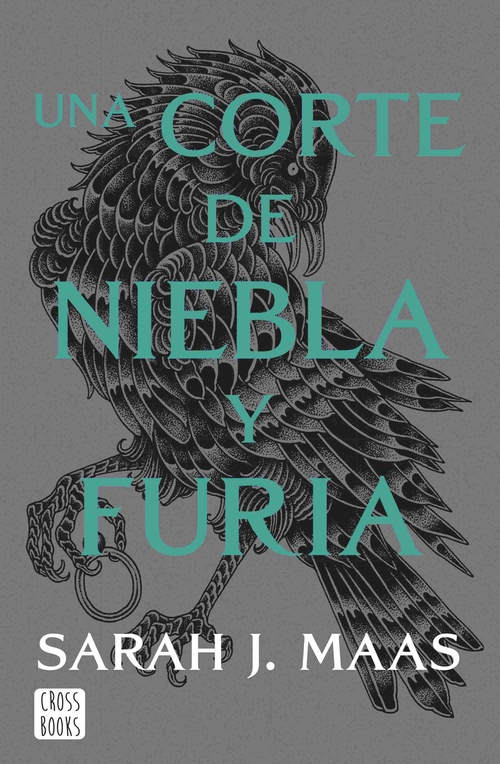 UNA CORTE DE NIEBLA Y FURIA. ACOTAR, 2