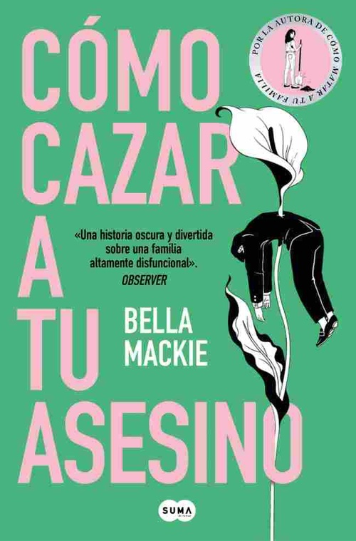 CÓMO CAZAR A TU ASESINO