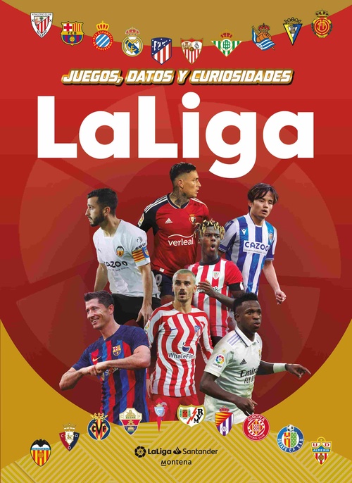 LA LIGA. JUEGOS, DATOS Y CURIOSIDADES