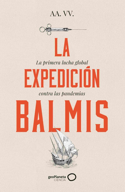 LA EXPEDICIÓN DE BALMIS