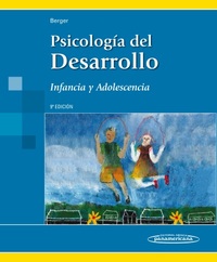 9º ED. PSICOLOGÍA DEL DESARROLLO. INFANCIA Y ADOLESCENCIA