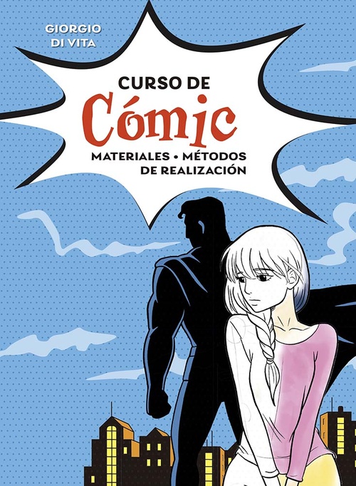 CURSO DE CÓMIC. MATERIALES, MÉTODOS DE REALIZACIÓN