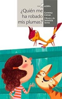 QUIEN HA ROBADO MIS PLUMAS?