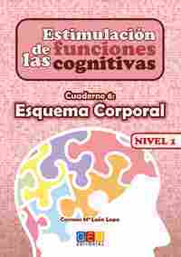 6. NIVEL 1 ESQUEMA CORPORAL. ESTIMULACION DE LAS FUNCIONES COGNITIVAS