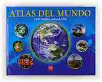 ATLAS DEL MUNDO CON MAPAS ANIMADOS