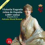 VICTORIA EUGENIA REINA DE ESPAÑA (1887- 1969)