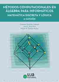 MÉTODOS COMPUTACIONALES EN ÁLGEBRA PARA INFORMÁTICOS                            MATEMÁTICA DISCRETA