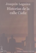 HISTORIAS DE LA CALLE CADIZ