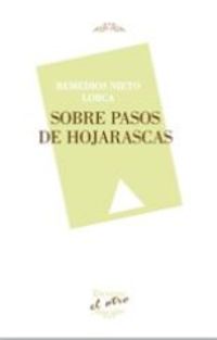SOBRE PASOS DE HOJARASCAS (EL OTRO 115).