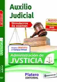 AUXILIO JUDICIAL. SIMULACROS DE EXAMEN. ADMINISTRACIÓN DE JUSTICIA