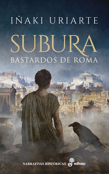 SUBURA. BASTARDOS DE ROMA