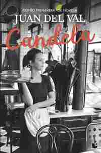 CANDELA (PREMIO PRIMAVERA DE NOVELA)