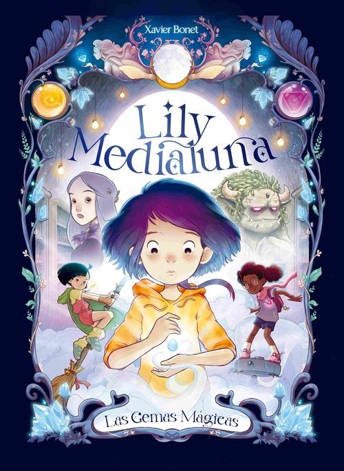 LAS GEMAS MÁGICAS. LILY MEDIALUNA, 1