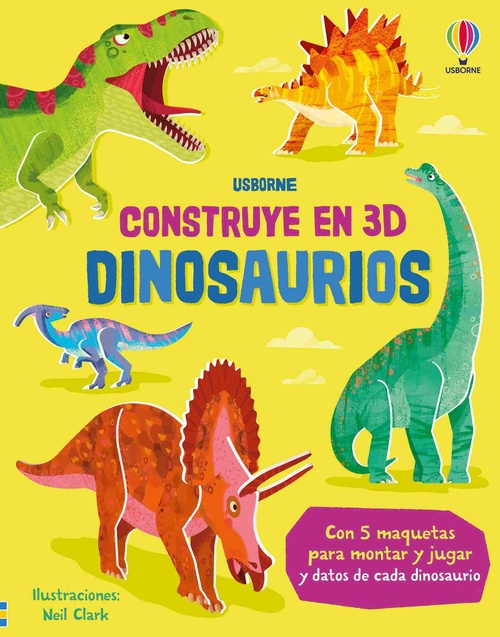 DINOSAURIOS. CONSTRUYE EN 3D