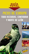 PICOS DE EUROPA. TODO ASTURIAS, CANTABRIA Y NORTE DE LEON. GUIA TOTAL