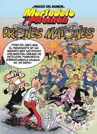 MH Nº 185. LOS DRONES MATONES