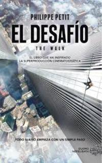 EL DESAFIO (THE WALK)