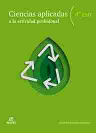 4º ESO. CIENCIAS APLICADAS A LA ACTIVIDAD PROFESIONAL