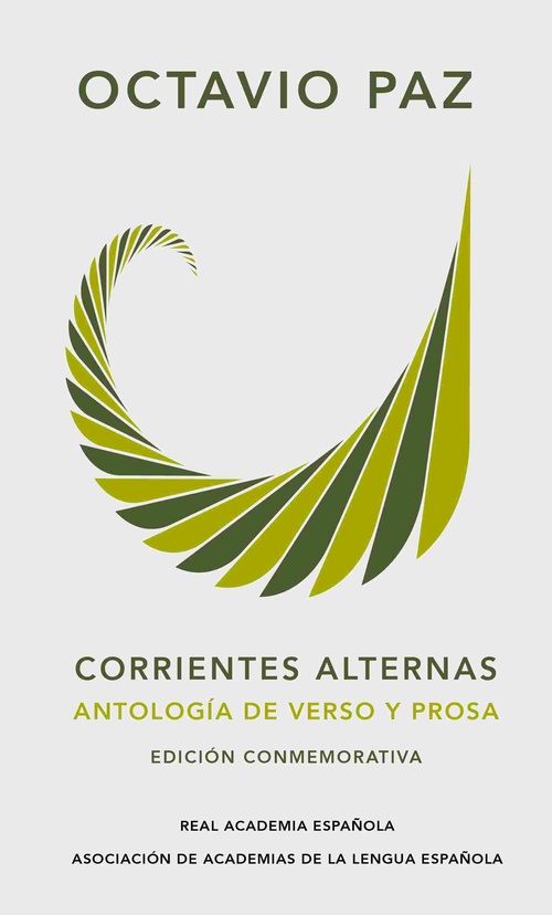 CORRIENTES ALTERNAS. ANTOLOGIA DE VERSO Y PROSA (EDICIÓN CONMEMORATIVA)