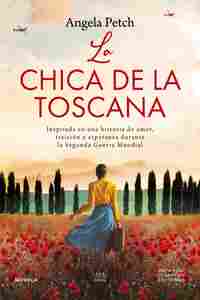 LA CHICA DE LA TOSCANA