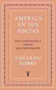 AMÉRICA EN  SUS POETAS. UNA CARTOGRAFÍA LÍRICA EN SUS POETAS