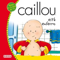 CAILLOU ESTA ENFERMO