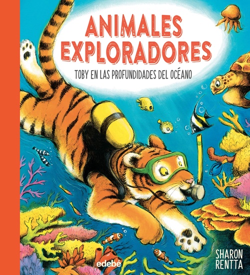 TOBY EN LAS PROFUNDIDADES DEL OCÉANO. ANIMALES EXPLORADORES