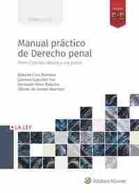MANUAL PRÁCTICO DE DERECHO PENAL. PARTE ESPECIAL: DELITOS Y SUS PENAS