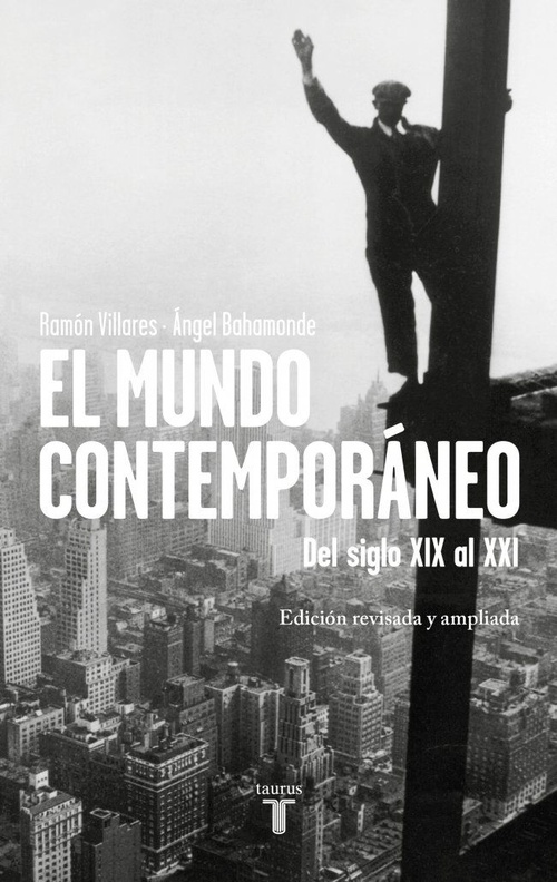 MUNDO CONTEMPORANEO(ED.REVISADA Y AMPLIA                                        DEL SIGLO XIX AL XXI