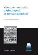 MANUAL DE TRADUCCION ESPAÑOL-FRANCES DE TEXTOS PERIODISTICOS