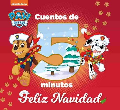 FELIZ NAVIDAD. CUENTOS DE 5 MINUTOS. PAW PATROL