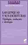 LENGUAS Y SUS ESCRITURAS, LAS