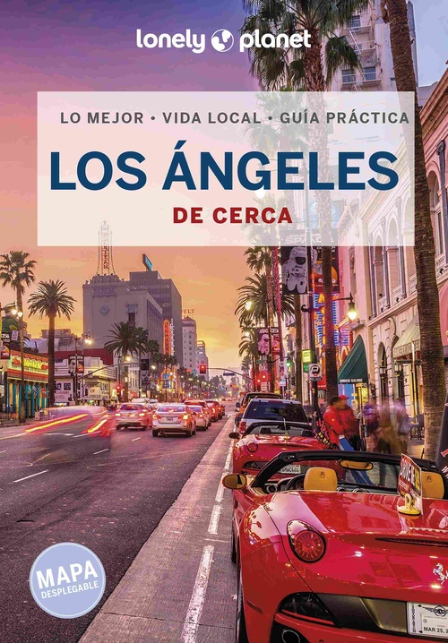 LOS ÁNGELES DE CERCA. LONELY PLANET