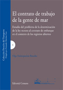 CONTRATO DE TRABAJO DE LA GENTE DEL MAR, EL. ESTUDIO DEL PROBLEMA DE L