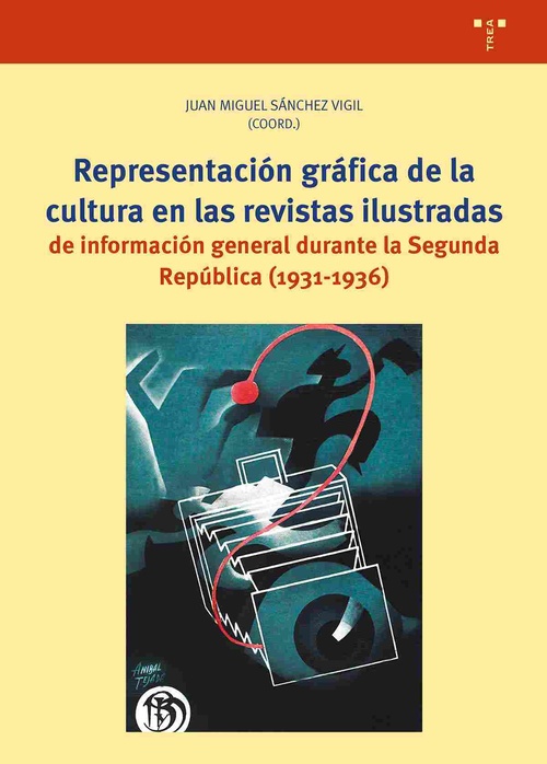 REPRESENTACION GRAFICA DE LA CULTURA EN LAS REVISTAS ILUSTRADAS