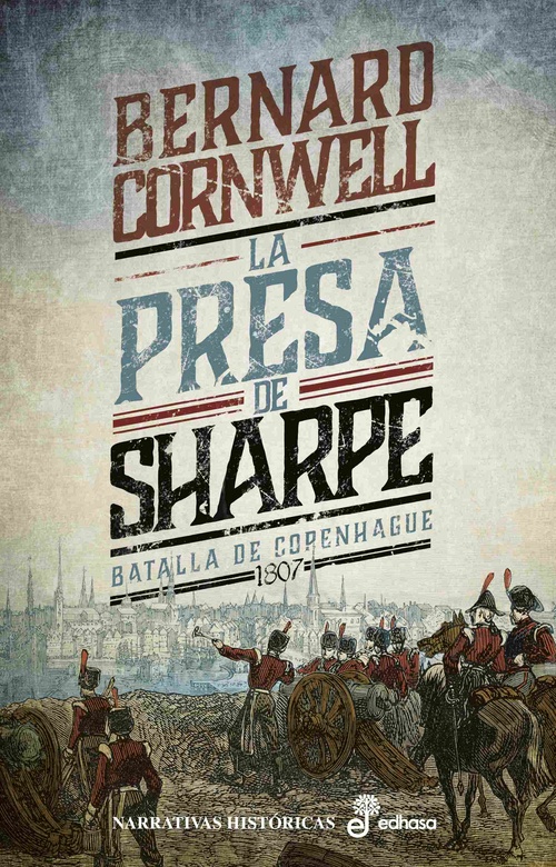 LA PRESA DE SHARPE. BATALLA DE COPENHAGUE 1807