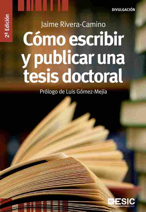 COMO ESCRIBIR Y PUBLICAR TESIS DOCTORAL (2ªEDICION)
