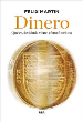 DINERO. QUE ES, DE DONDE VIENE, COMO FUNCIONA