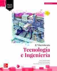 2º BACH. TECNOLOGÍA E INGENIERÍA
