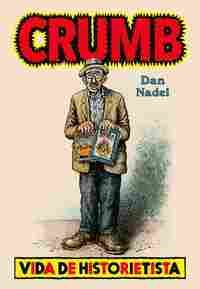 CRUMB, VIDA DE HISTORIETISTA
