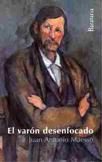 EL VARON DESENFOCADO