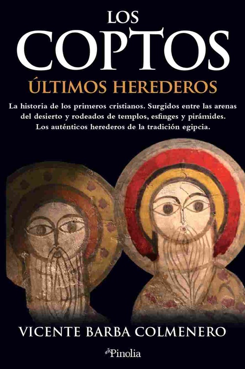 LOS COPTOS. ÚLTIMOS HEREDEROS