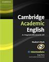 SB. CAMBRIDGE ACADEMIC ENGLISH: INTERMEDIATE. AN INTEGRATED SKILLS COURSE FOR EAP