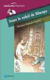 A2. SOUS LE SOLEIL DE KHEOPS