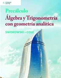 PRECALCULO. ALGEBRA Y TRIGONOMETRIA CON GEOMETRIA ANALÍTICA