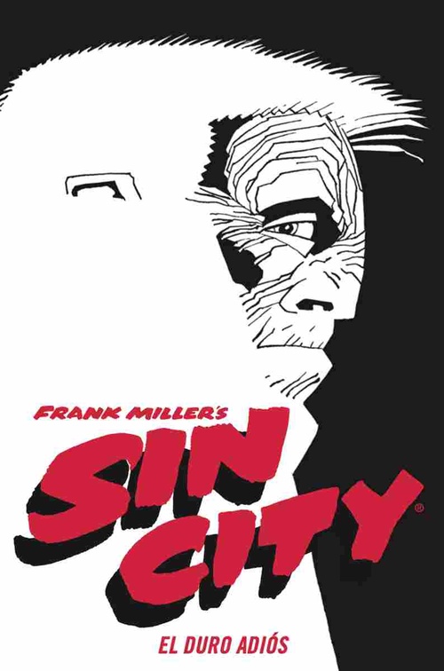 EL DURO ADIÓS. SIN CITY, 1