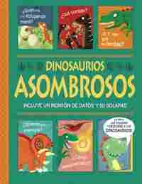 DINOSAURIOS ASOMBROSOS