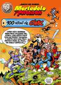 67. 100 AÑOS DE COMIC. MORTADELO Y FILEMON